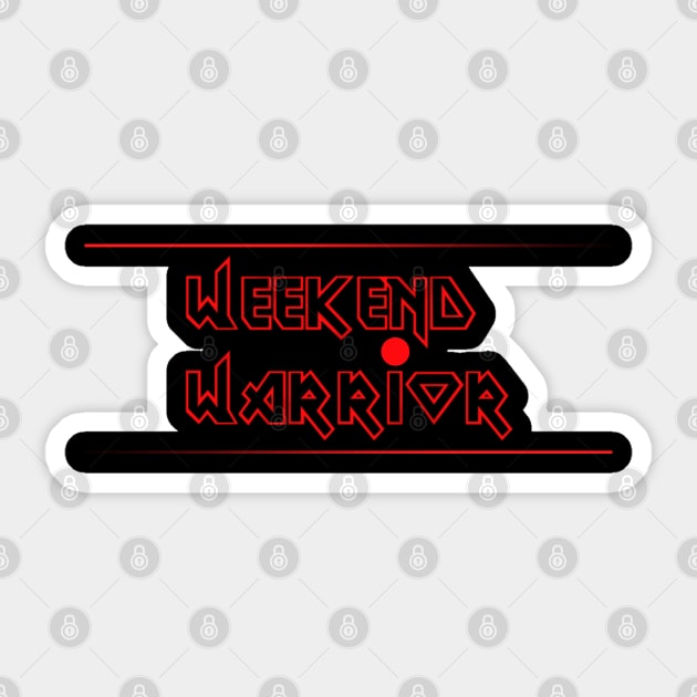 WEEKEND WARRIOR (IRON MAIDEN) Sticker by LAVA-ROMA-NOVA